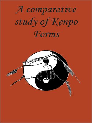 cover image of A comparative study of Kenpo Forms